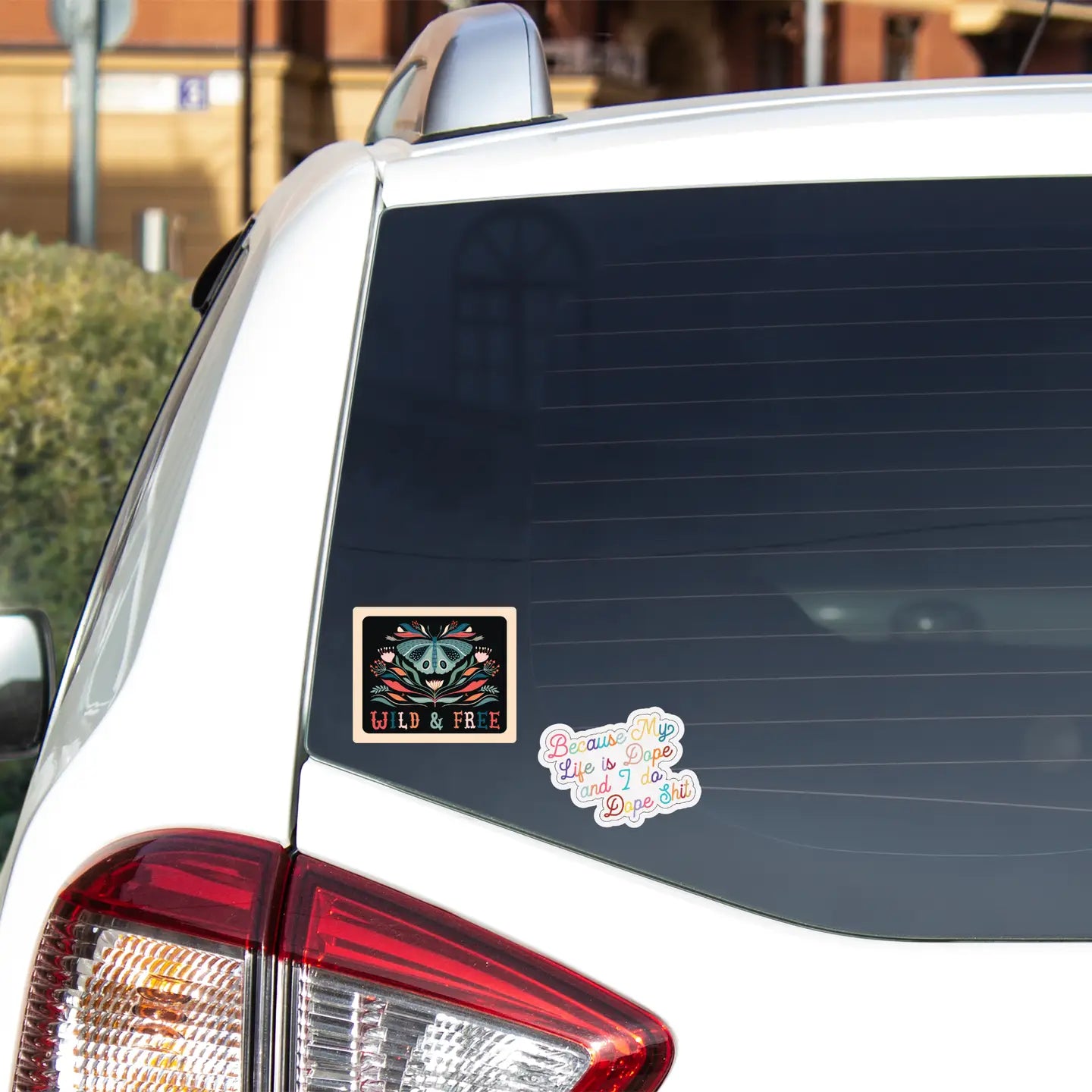 BECAUSE MY LIFE IS DOPE AND I DO DOPE SHIT - STICKER