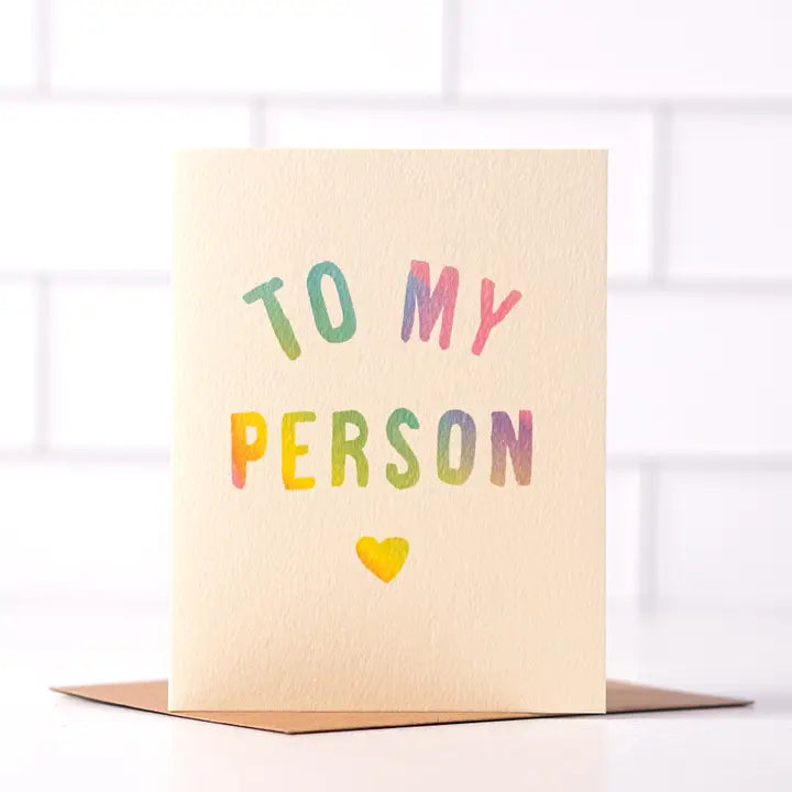 TO MY PERSON - COLORFUL LOVE CARD - GREETING CARD