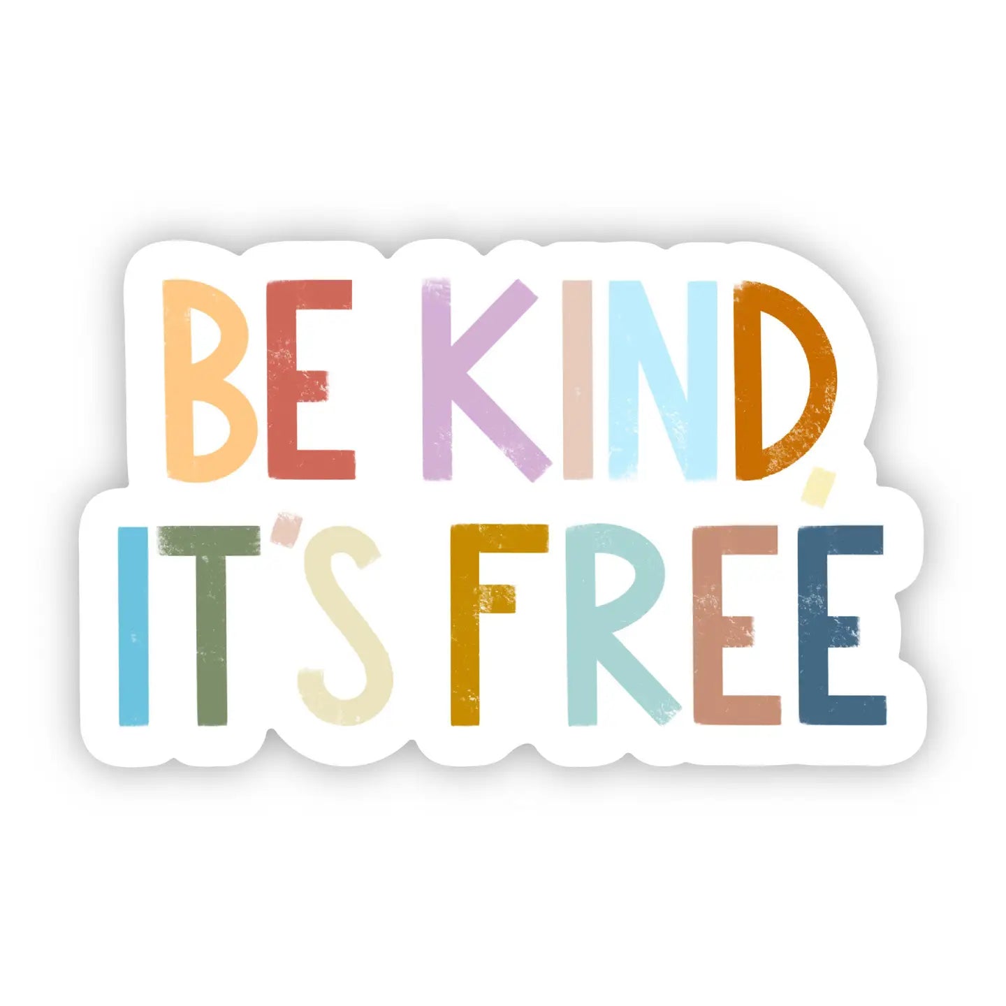 BE KIND, IT'S FREE POSITIVITY LETTERING - STICKER