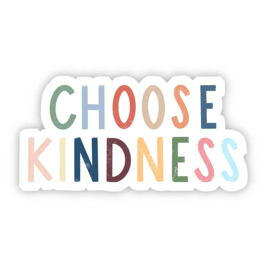 CHOOSE KINDNESS MULTICOLOR LETTERING - STICKER