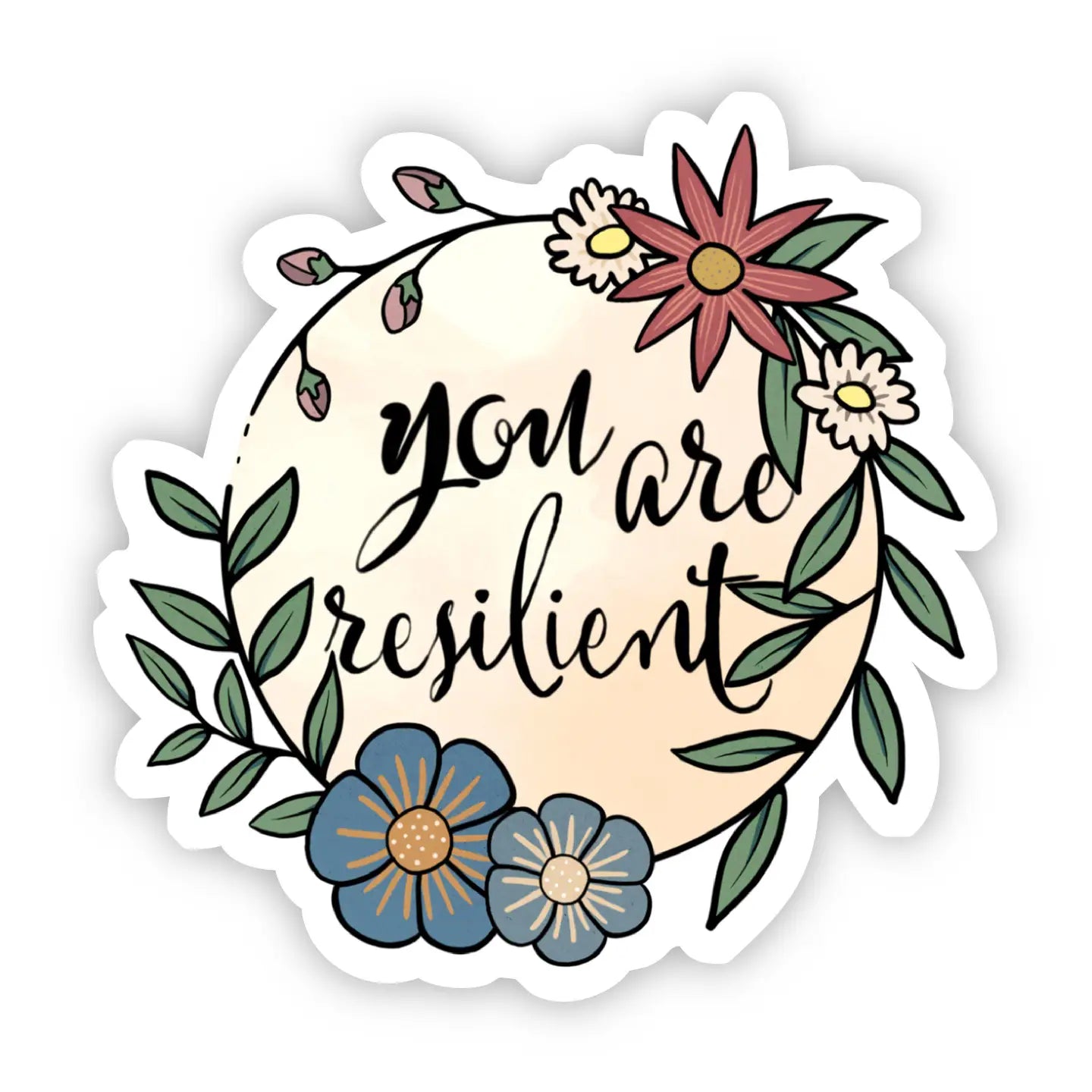 YOU ARE RESILIENT FLORAL - STICKER