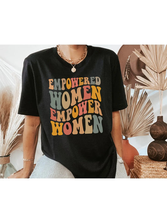 EMPOWERED WOMEN EMPOWER WOMEN - TEE